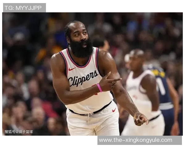 哈登三节表现平平仅得8分三分球全失状态堪忧需调整状态